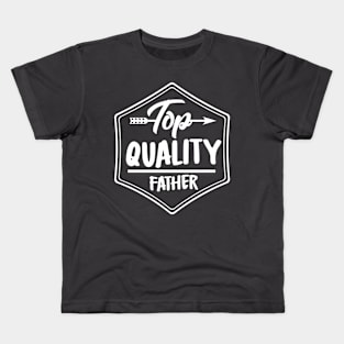 Top Quality Father Kids T-Shirt